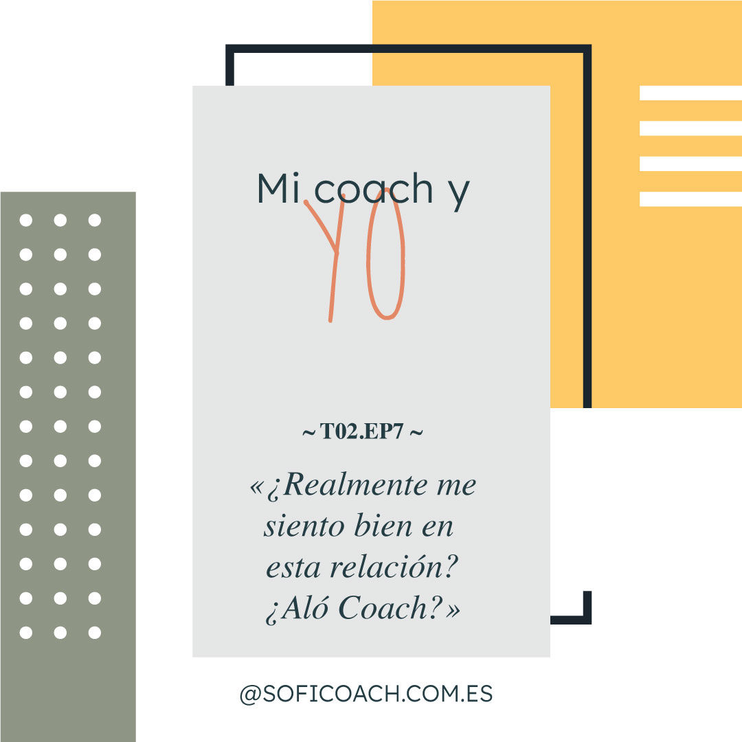 Mi Coach y yo