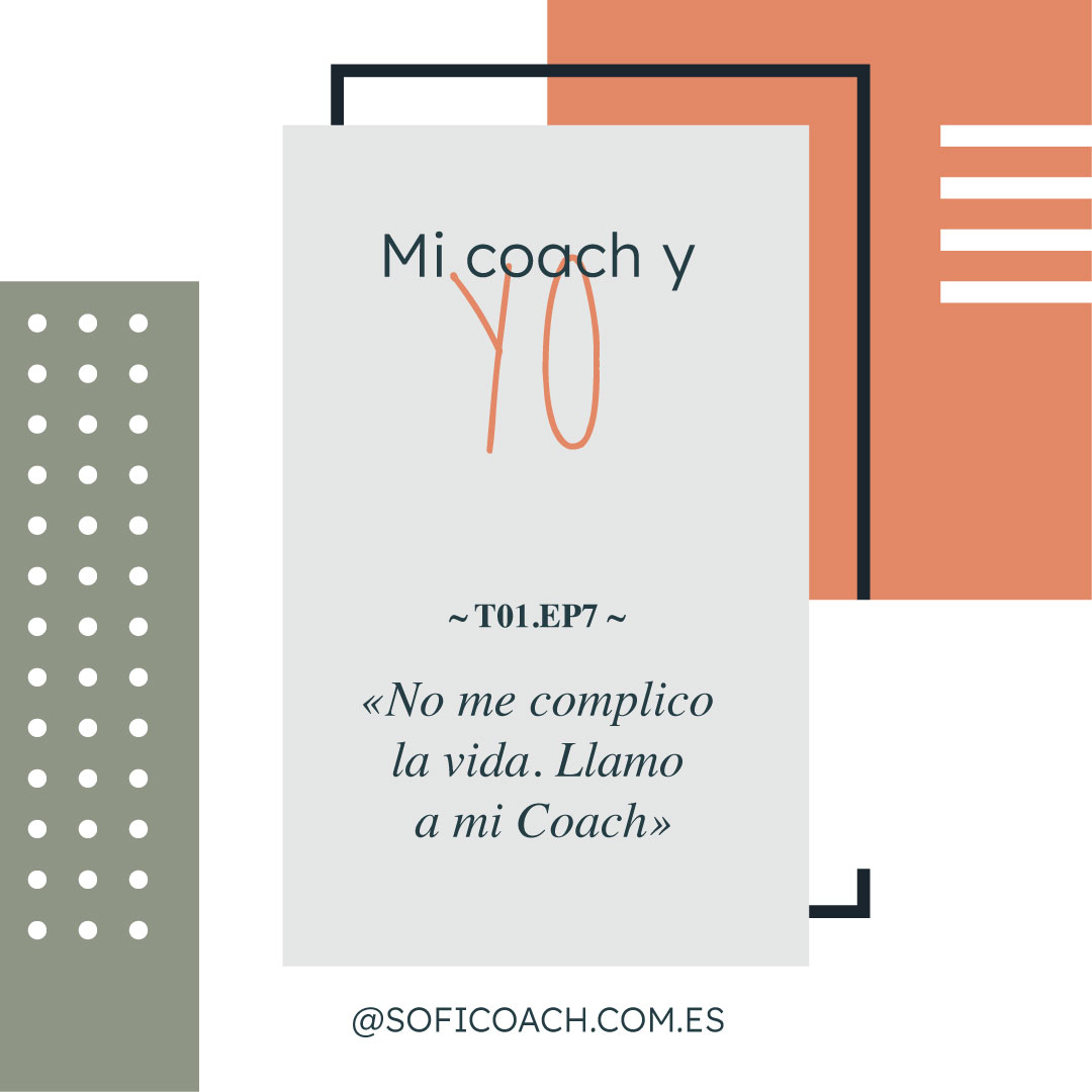 Mi Coach y yo