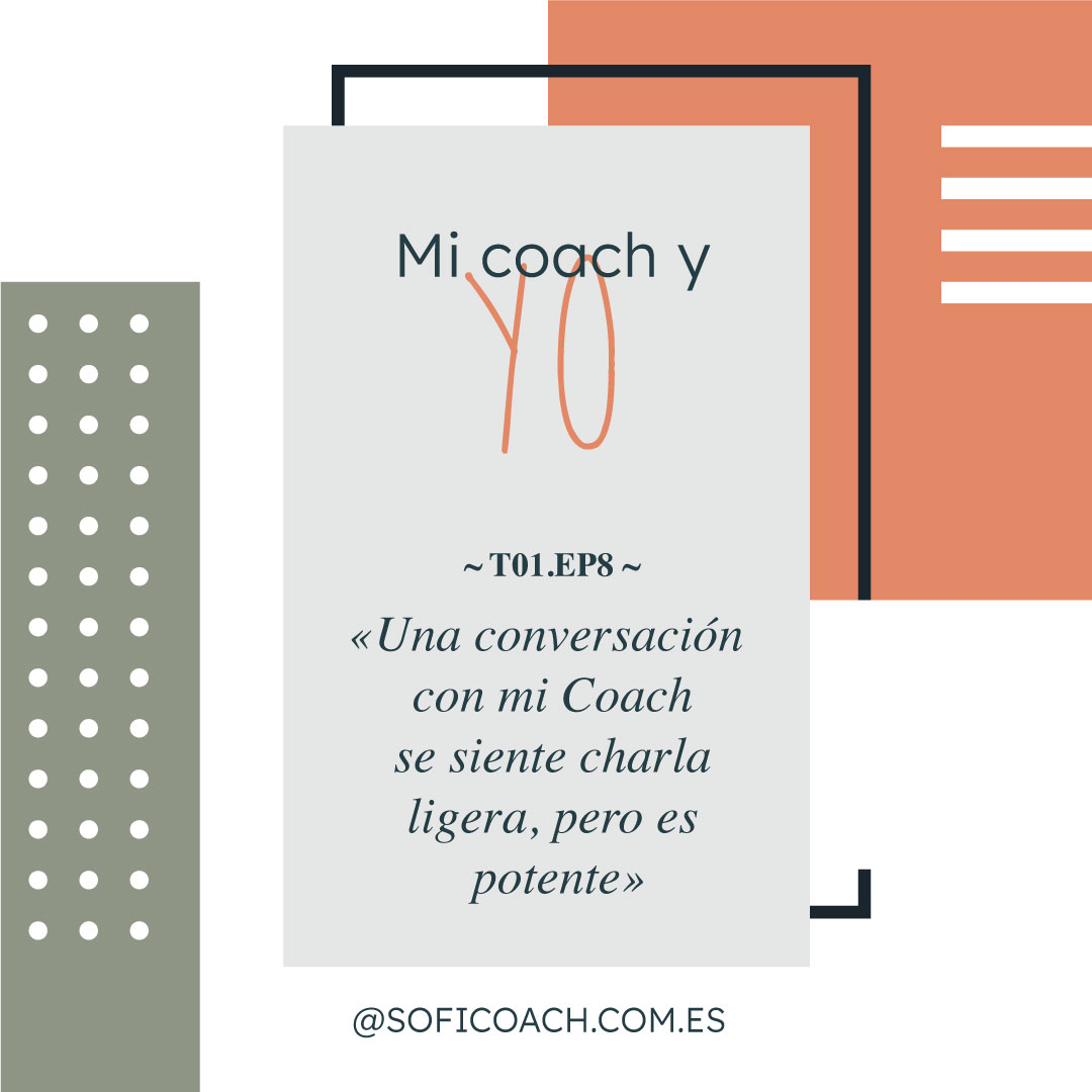 Mi Coach y yo